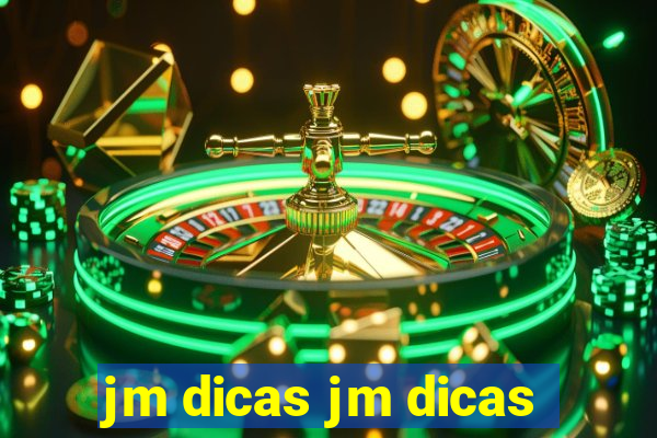 jm dicas jm dicas